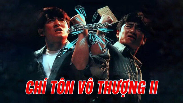 Poster of Chí Tôn Vô Thượng II