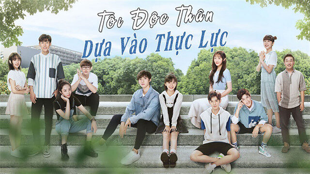 Poster of Tôi Độc Thân Dựa Vào Thực Lực