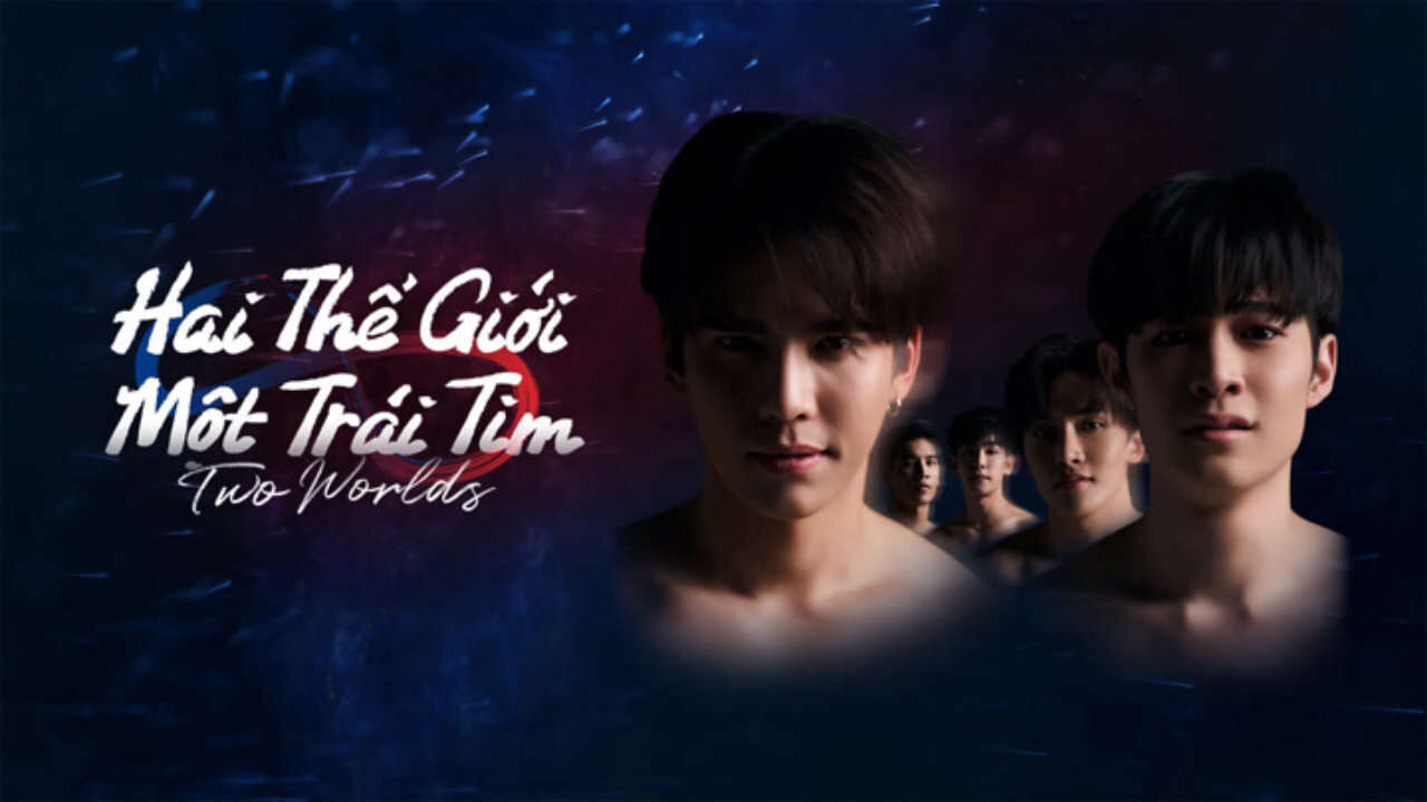 Poster of Two Worlds Hai Thế Giới Một Trái Tim