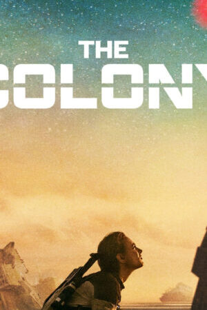 Xem phim The Colony  - The Colony (2021)