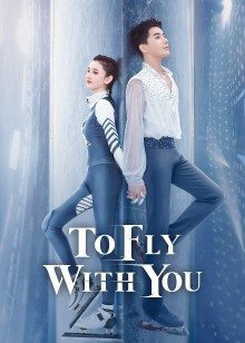 Xem phim Cùng Em Bay Lượn Theo Gió  - To Fly with You (2021)