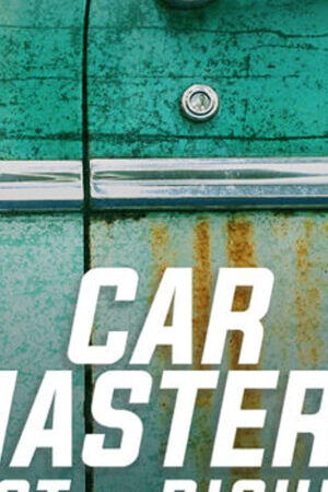 Xem phim Bậc thầy xe hơi Từ đồng nát đến giàu sang ( 1)  - Car Masters Rust to Riches (Season 1) (2018)