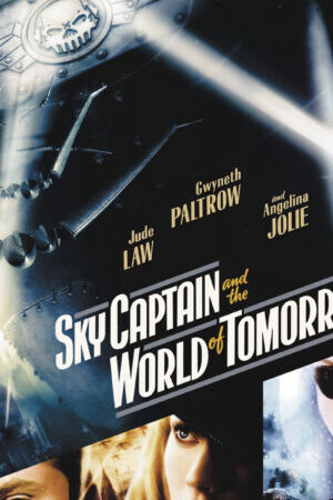 Xem phim Cơ Trưởng Sky Và Thế Giới Tương Lai  - Sky Captain and the World of Tomorrow (2004)