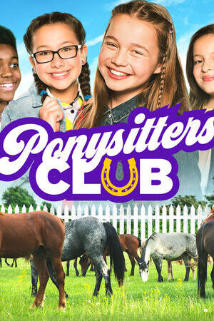 Xem phim Hội chăm sóc ngựa (Phần 1)  - Ponysitters Club (Season 1) (2018)