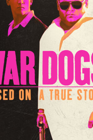 Xem phim Cộng sự hổ báo  - War Dogs (2016)