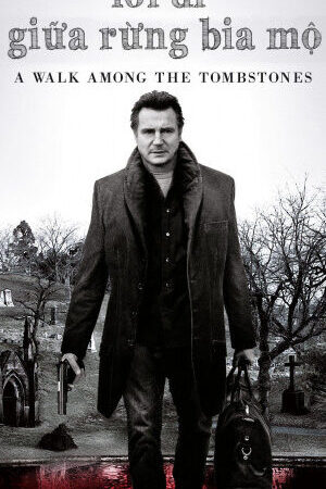 Xem phim Lối Đi Giữa Rừng Bia Mộ  - A Walk Among the Tombstones (2014)