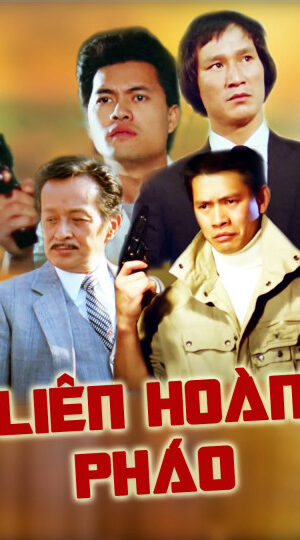 Poster of Liên Hoàn Pháo