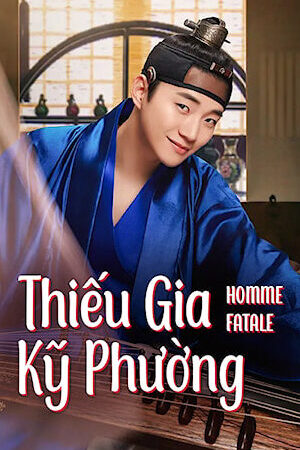 Xem phim Thiếu Gia Kỹ Phường  - Homme Fatale (2019)