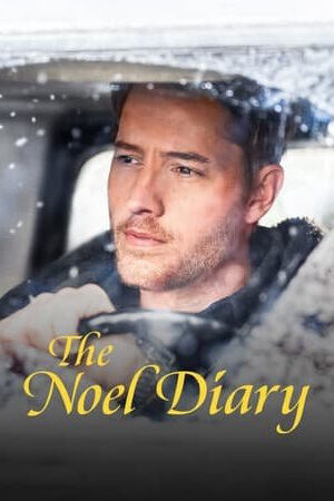 Xem phim Nhật ký Noel  - The Noel Diary (2022)