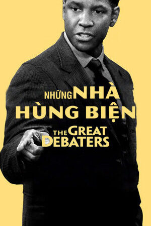 Xem phim Những Nhà Hùng Biện  - The Great Debaters (2007)