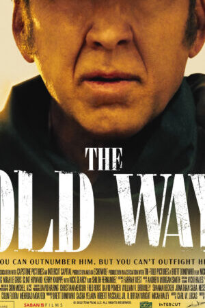 Xem phim Con Đường Cũ  - The Old Way (2023)