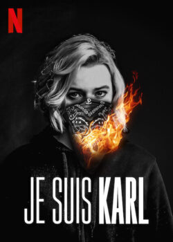 Xem phim Tôi Là Karl  - Je Suis Karl (2021)