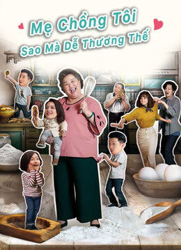 Xem phim Mẹ Chồng Tôi Sao Mà Dễ Thương Thế  - U Motherbaker (2020)