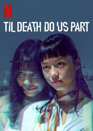 Xem phim Rạp hát kinh hoàng  - Til Death Do Us Part (2019)