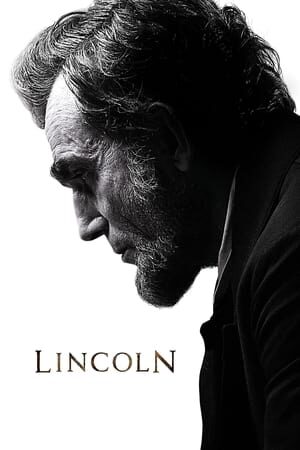 Xem phim Lincoln  - Lincoln (2012)