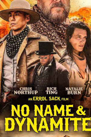 Xem phim Bộ Đôi Săn Tiền Thưởng  - No Name and Dynamite (2022)