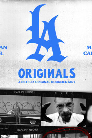 Xem phim Văn hóa Chicano ở LA  - LA Originals (2020)