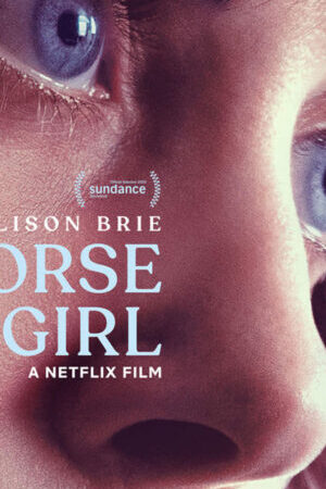 Xem phim Cô gái cùng bầy ngựa  - Horse Girl (2020)