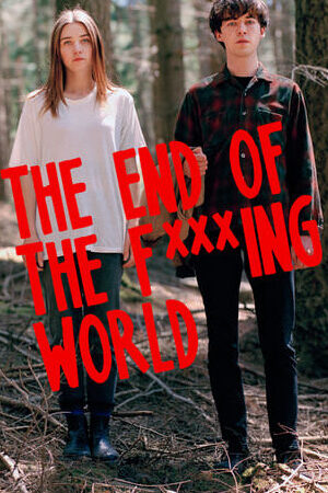 Xem phim Hành Trình Chết Tiệt ( 1)  - The of the Fing World (Season 1) (2017)