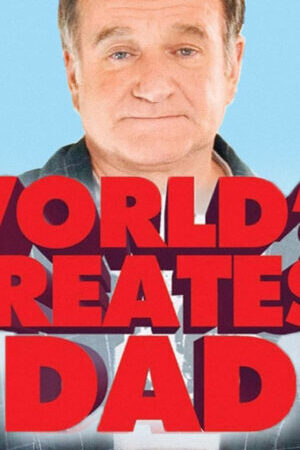 Xem phim Người Bố Tuyệt Vời  - Worlds Greatest Dad (2009)