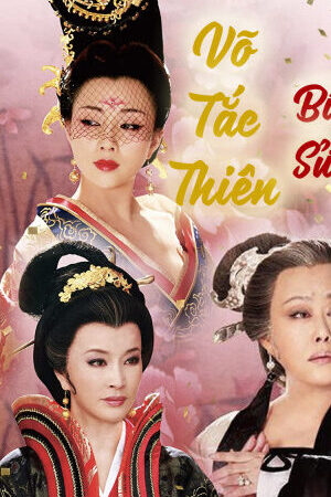 Xem phim Võ Tắc Thiên Bí Sử  - Empress Wu (2013)