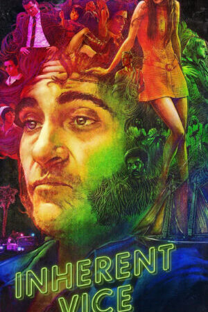 Xem phim Ác Từ Trong Trứng  - Inherent Vice (2014)