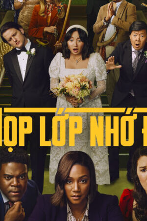 Xem phim Buổi Họp Lớp Nhớ Đời ( 2)  - The Afterparty (Season 2) (2023)