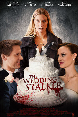 Xem phim Dịch Vụ Cưới Hỏi  - The Wedding Stalker (2017)