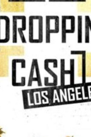 Xem phim Vung tiền Los Angeles (Mùa 2)  - Droppin Cash Los Angeles (Season 2) (2018)