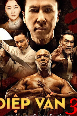 Xem phim Diệp Vấn 3 Trận Chiến Cuối Cùng  - Ip Man 3 (2015)