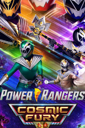 Xem phim Power Rangers Vũ trụ cuồng nộ  - Power Rangers Cosmic Fury (2023)