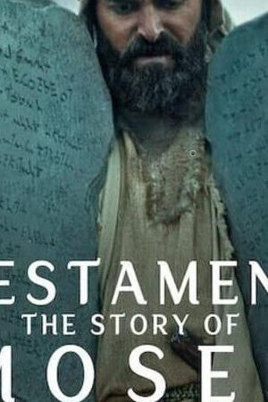 Xem phim Cựu Ước Câu chuyện của Moses  - Testament The Story of Moses (2024)