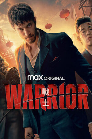 Xem phim Giang Hồ Phố Hoa ( 2)  - Warrior (Season 2) (2019)