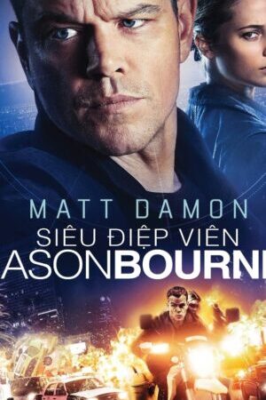 Xem phim Siêu Điệp Viên Tái Xuất  - Jason Bourne (2016)