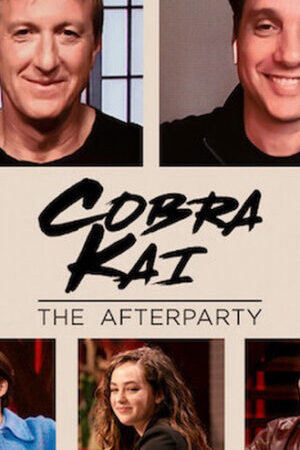 Xem phim Võ đường Cobra Kai Tiệc hậu  - Cobra Kai The Afterparty (2021)