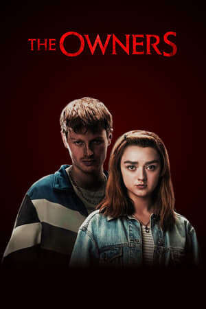 Xem phim Kẻ Sở Hữu  - The Owners (2020)