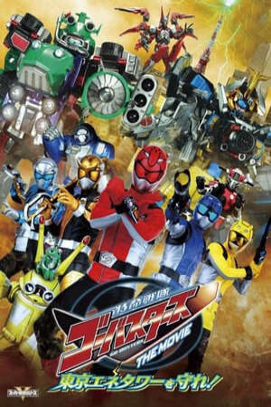 Xem phim Chiến Đội Đặc Mệnh Go Busters Bảo Vệ Tòa Tháp Tokyo  - Tokumei Sentai Go Busters The Movie Protect Tokyo Enetower (2012)