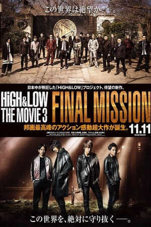 Xem phim HighLow Nhiệm Vụ Cuối Cùng (Bản Điện Ảnh)  - High Low The Movie 3 Final Mission (2017)