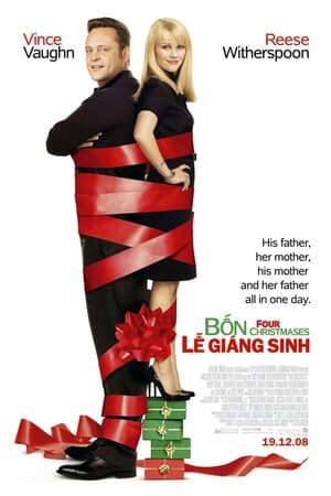 Xem phim Giáng Sinh Kỳ Quặc  - Four Christmases (2008)