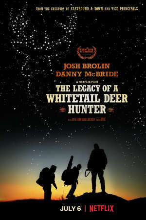 Xem phim Di Sản Của Người Thợ Săn Hươu  - The Legacy of a Whitetail Deer Hunter (2018)