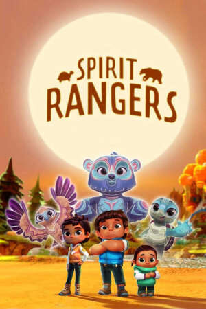 Xem phim Kiểm Lâm Linh Thú ( 2)  - Spirit Rangers (Season 2) (2022)