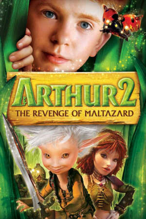 Xem phim Arthur và Sự Báo Thù của Maltazard  - Arthur and the Great Adventure (2008)