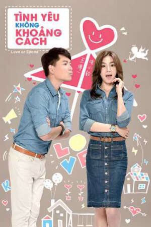 Xem phim Tình Yêu Không Khoảng Cách  - Love or Spend (2014)