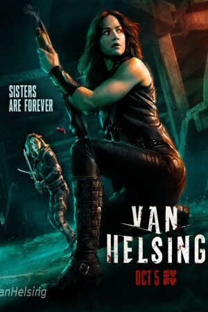 Xem phim Khắc Tinh Ma Cà Rồng 3  - Van Helsing Season 3 (2018)