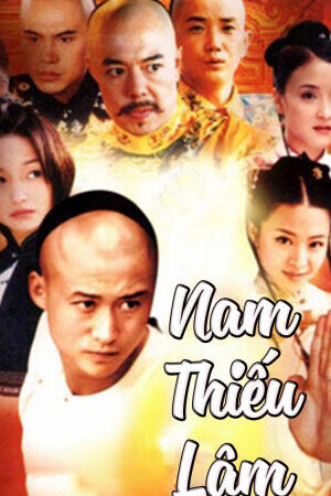 Xem phim Nam Thiếu Lâm  - Nam Thiếu Lâm (2006)