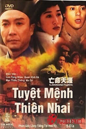 Xem phim Tuyệt Mệnh Thiên Nhai  - The Immortal Fugitive (1995)