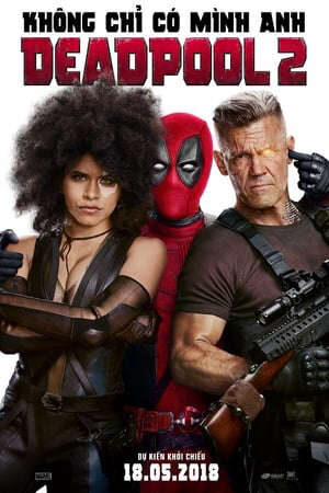 Xem phim Quái Nhân 2  - Deadpool 2 (2018)