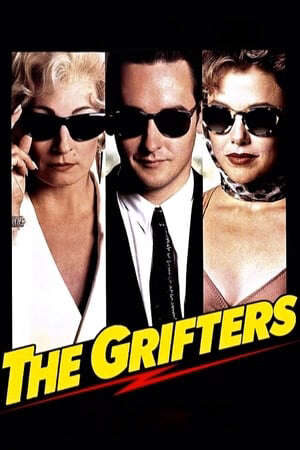 Xem phim Những Kẻ Lừa Đảo  - The Grifters (1990)