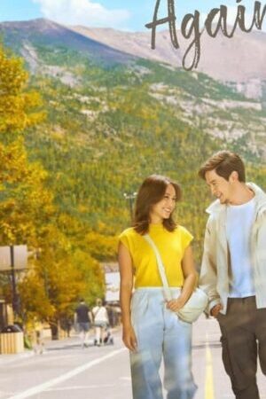 Xem phim Xin Chào Tình Yêu Lần Nữa  - Hello Love Again (2024)