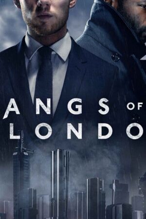 Xem phim Băng Đảng Luân Đôn ( 1)  - Gangs Of London (Season 1) (2020)